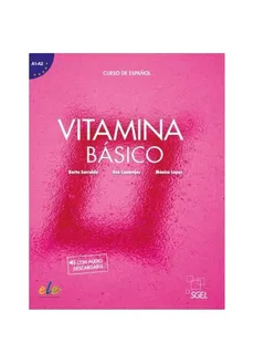 Vitamina basico Podręcznik A1+A2 + wersja cyfrowa - Aida, Diaz Celia, Llamas Pablo