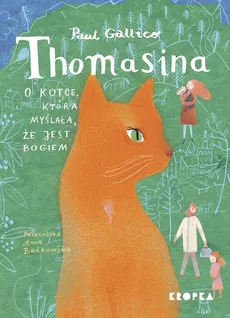 Thomasina, kotka, która myślała, że jest Bogiem - Paul Gallico