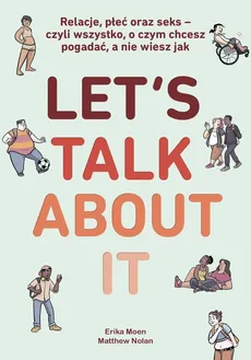 Let’s Talk About It - Moen Erika, Nolan Matthew