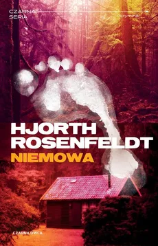 Niemowa - Hans Rosenfeldt, Michael Hjorth