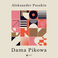 Dama pikowa - Aleksander Puszkin