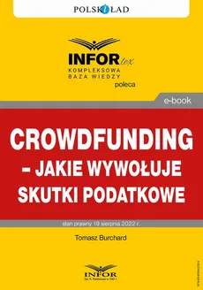 Crowdfunding – jakie wywołuje skutki podatkowe - Tomasz Burchard