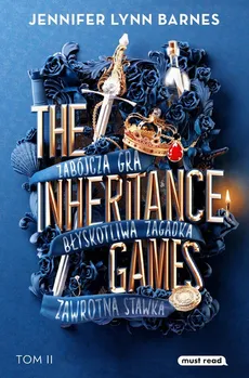 The Inheritance Games Tom 2 Dziedzictwo Hawthorne'ów - Jennifer-Lyyn Barnes