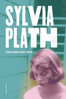 Dzienniki 1950-1962 - Sylvia Plath