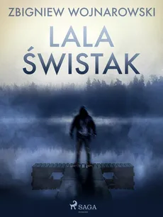 Lala Świstak - Zbigniew Wojnarowski