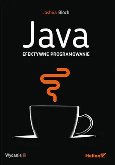 Java Efektywne programowanie - Joshua Bloch