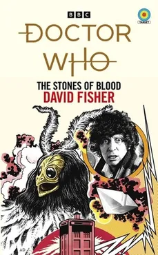 Doctor Who: The Stones of Blood - David Fisher