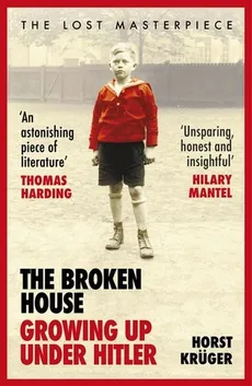 The Broken House - Horst Kruger