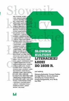Słownik kultury literackiej Łodzi do 1939 r - Outlet