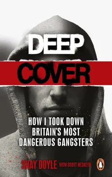 Deep Cover - Shay Doyle, Scott Hesketh