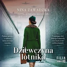 Dziewczyna lotnika - Nina Zawadzka