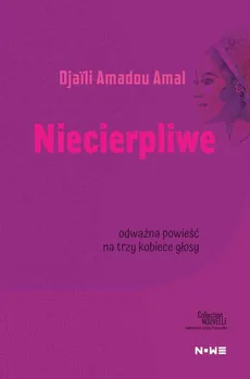 Niecierpliwe - Djaili Amadou Amal