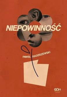 Niepowinność - Paweł Radziszewski
