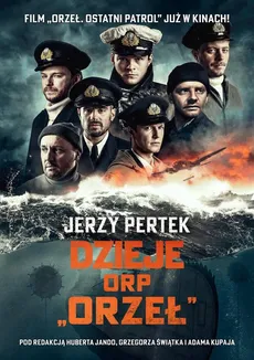 Dzieje ORP Orzeł - Jerzy Pertek