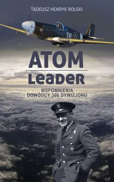 Atom leader - Rolski Tadeusz Henryk