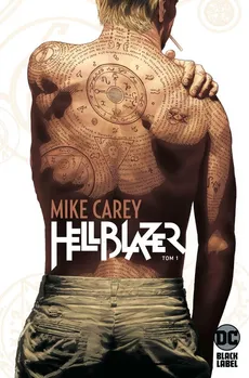 Hellblazer Tom 1 - Mike Carey