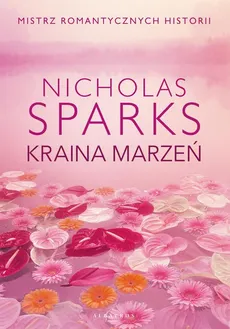 KRAINA MARZEŃ - Nicholas Sparks