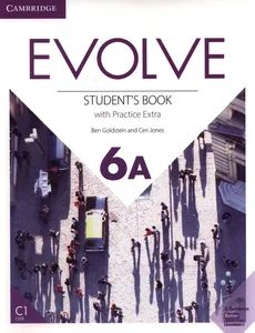 Evolve 6A Student's Book with Practice Extra - Ben Goldstein, Ceri Jones