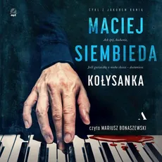 Kołysanka - Maciej Siembieda