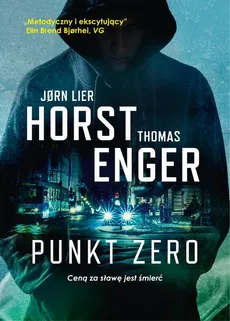 Punkt zero - Jorn Lier Horst, Thomas Enger