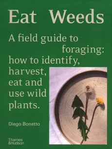 Eat Weeds - Diego Bonetto