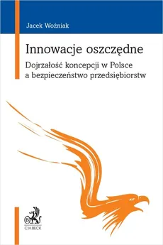 Innowacje oszczędne - Jacek Woźniak