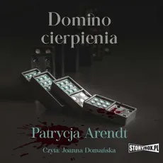Domino cierpienia - Patrycja Arendt