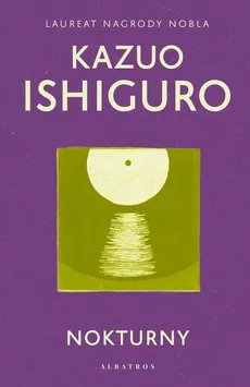 Nokturny - Ishiguro Kazuo