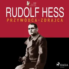 Rudolf Hess - Giancarlo Villa, Lucas Hugo Pavetto