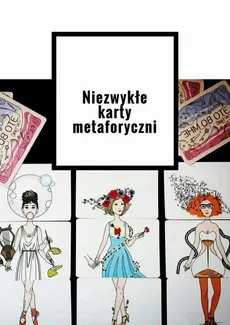 Niezwykłe karty metaforyczni - Anastasiya Kolendo-Smirnova