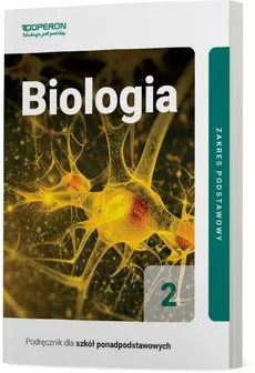 Biologia 2 Podręcznik Zakres podstawowy - Beata Jakubik, Renata Szymańska
