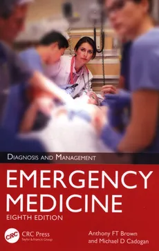 Emergency Medicine - Brown Anthony FT, Cadogan Michael D