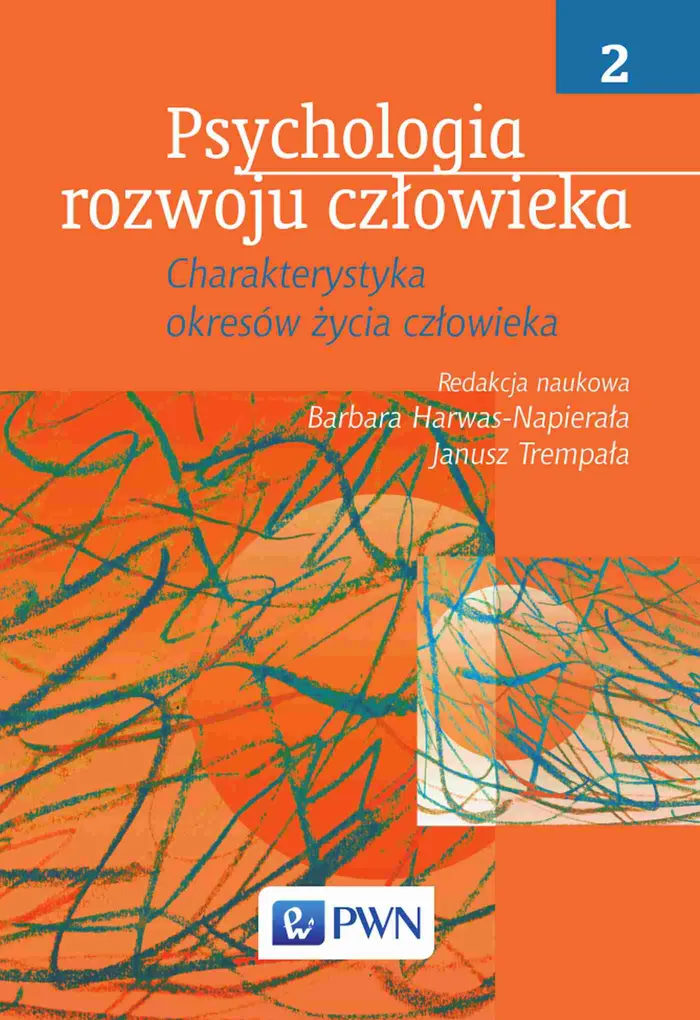 Psychologia Rozwoju Człowieka Tom 2 - (Książka) - Księgarnia PWN