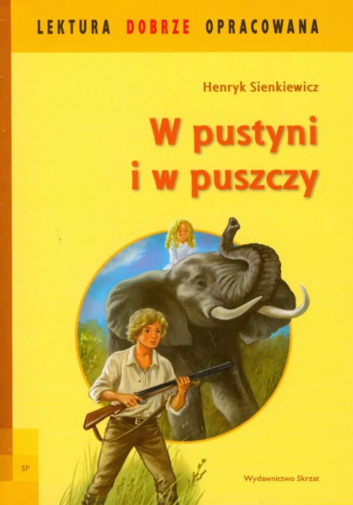 Bajm W Pustyni Iw Puszczy Tekst W pustyni i w puszczy - Henryk Sienkiewicz (Książka) - Księgarnia PWN