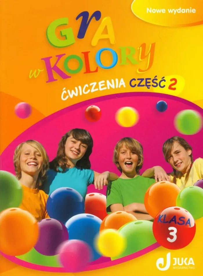 Gra W Kolory Klasa 3 ćwiczenia Część 2 Odpowiedzi Gra w kolory 3 Ćwiczenia Część 2 - Outlet - Katarzyna Grodzka (Książka