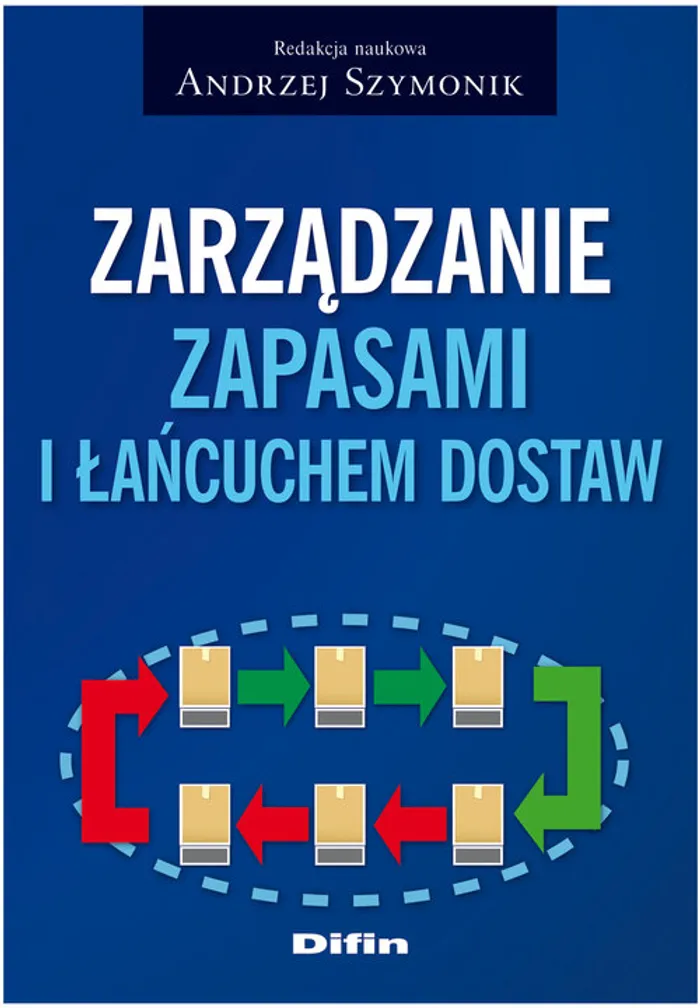 Zarządzanie Zapasami I łańcuchem Dostaw Książka Księgarnia Pwn 3804