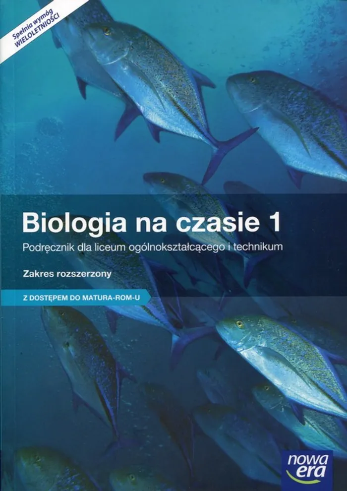 Biologia na czasie 1 Podręcznik dla liceum ogólnokształcącego i