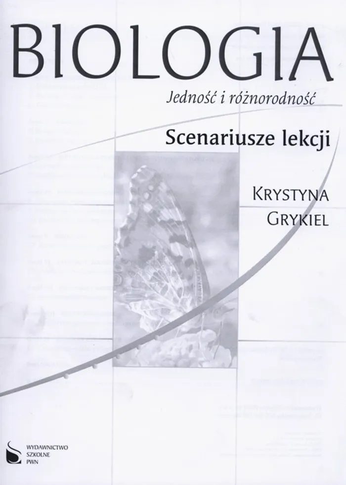 Jedność I Różnorodność Biologia Biologia Jedność i różnorodność Scenariusze lekcji - Krystyna Grykiel