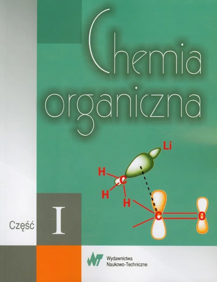 Czym Zajmuje Się Chemia Organiczna Chemia organiczna część 1 - Jonathan Clayden, Nick Greeves (Książka