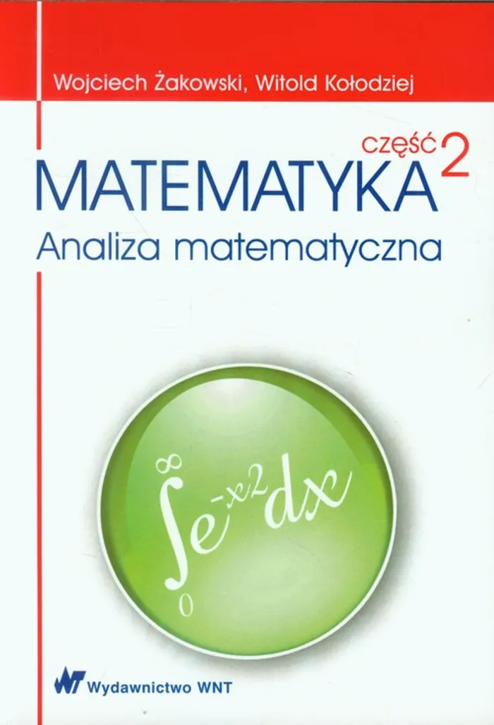Nasza Szkoła Matematyka Część 2 Matematyka Część 2 - Witold Kołodziej, Wojciech Żakowski (Książka