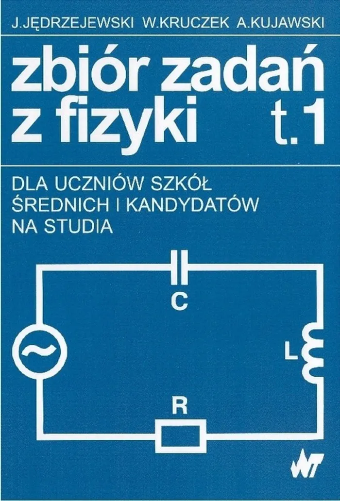 Zamkor Zbiór Zadań Z Fizyki Pdf Zbiór zadań z fizyki Tom 1-2 - Jędrzej Jędrzejewski, Witold Kruczek