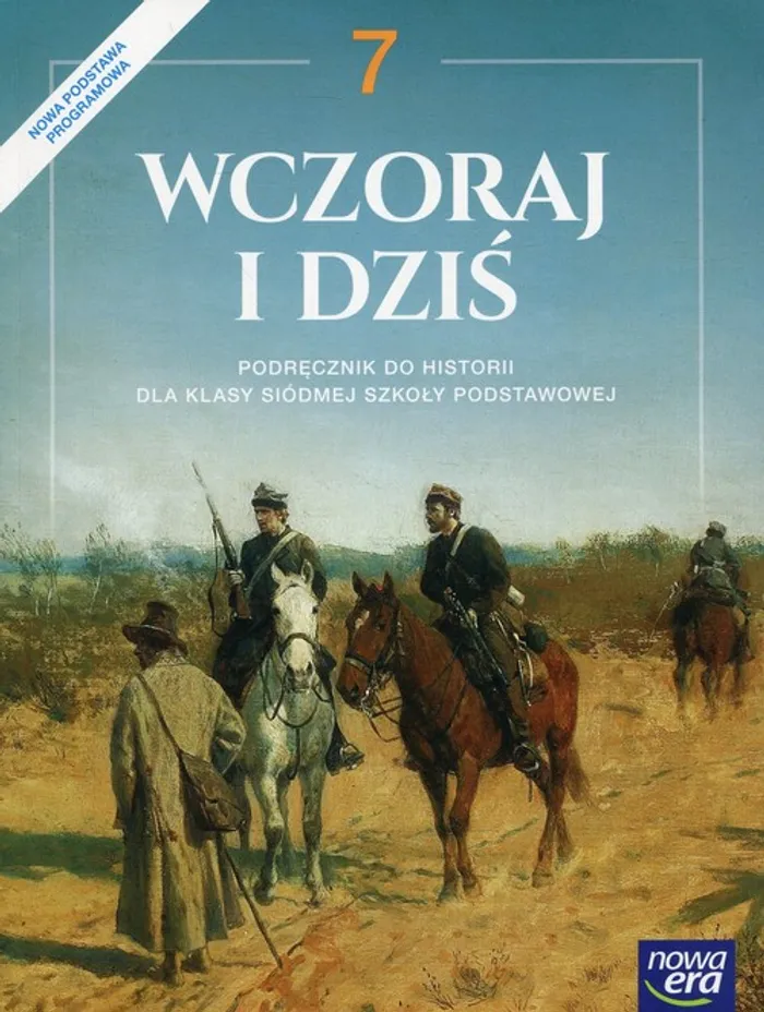 Scharakteryzuj Trzy Najważniejsze Postanowienia Kongresu Wiedeńskiego Wczoraj i dziś 7 Historia i społeczeństwo Podręcznik - Jarosław