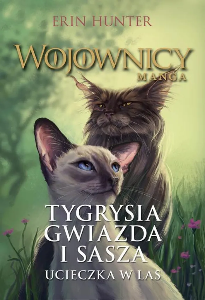 Tygrysia Gwiazda I Sasza Powrót Do Klanów Tygrysia Gwiazda i Sasza - Erin Hunter (eBook) - Księgarnia PWN
